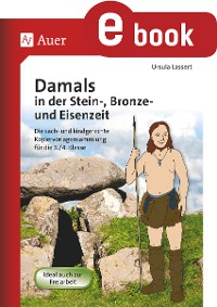 Cover Damals in der Stein-, Bronze- und Eisenzeit