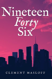 Cover NINETEEN FORTY SIX