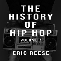 Cover The History of Hip Hop
