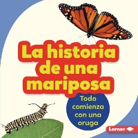 Cover La historia de una mariposa (The Story of a Butterfly)