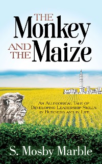 Cover Monkey and the Maize