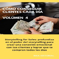 Cover Cómo Conseguir Clientes Cada Día - Volúmen 4