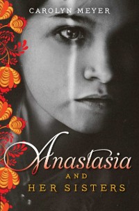 Cover Anastasia and Her Sisters