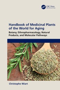 Cover Handbook of Medicinal Plants of the World for Aging