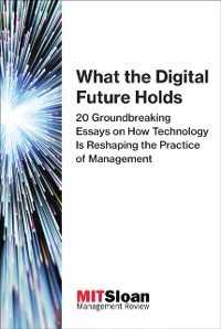 Cover What the Digital Future Holds