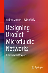 Cover Designing Droplet Microfluidic Networks