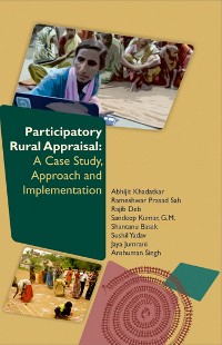 Cover Participatory Rural Appraisal (A Case Study, Approach And Implementation)