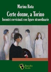 Cover Certe donne, a Torino