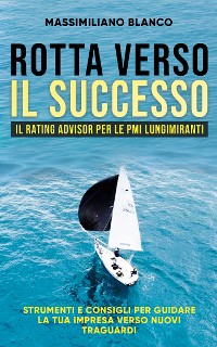 Cover Rotta verso il successo