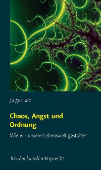 Cover Chaos, Angst und Ordnung