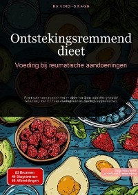 Cover Ontstekingsremmend dieet: Voeding bij reumatische aandoeningen