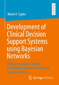 Cover Development of Clinical Decision Support Systems using Bayesian Networks
