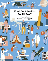 Cover What Do Scientists Do All Day?