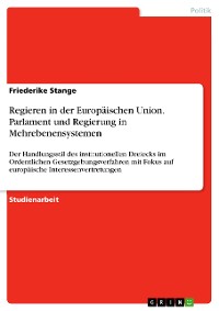 Cover Regieren in der Europäischen Union. Parlament und Regierung in Mehrebenensystemen