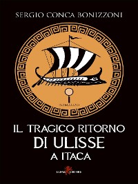 Cover Il tragico ritorno di Ulisse a Itaca