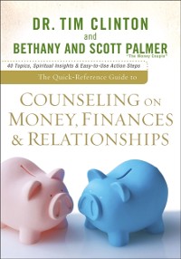 Cover Quick-Reference Guide to Counseling on Money, Finances & Relationships