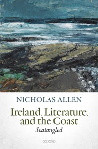 Cover Ireland, Literature, and the Coast