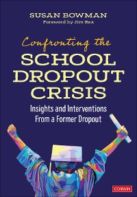 Cover Confronting the School Dropout Crisis