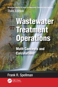 Cover Mathematics Manual for Water and Wastewater Treatment Plant Operators: Wastewater Treatment Operations