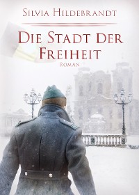 Cover Die Stadt der Freiheit