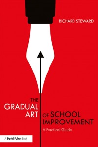 Cover Gradual Art of School Improvement