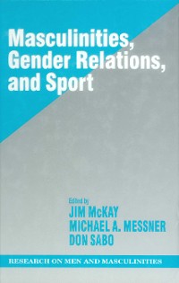 Cover Masculinities, Gender Relations, and Sport