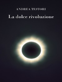 Cover La dolce rivoluzione