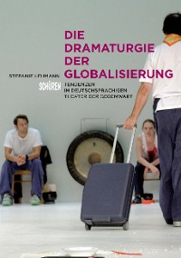 Cover Die Dramaturgie der Globalisierung