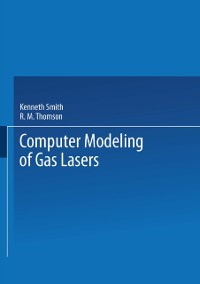 Cover Computer Modeling of Gas Lasers