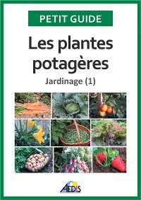 Cover Les plantes potagères