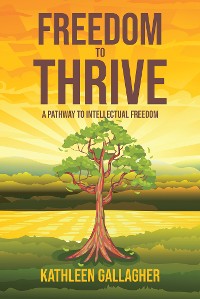 Cover Freedom to Thrive