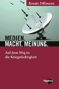 Cover Medien. Macht. Meinung.