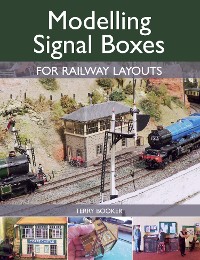 Cover Modelling Signal Boxes for Railway Layouts