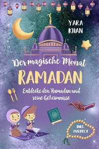 Cover Der magische Monat Ramadan