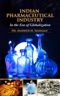 Cover Indian Pharmaceutical Industry in The Era of Globalization