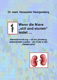 Cover Wenn die Niere "still & stumm" leidet