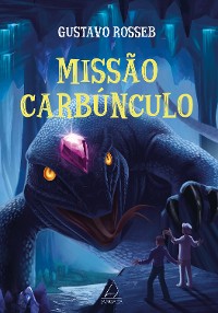 Cover Missão Carbúnculo