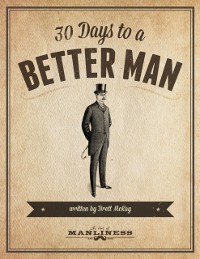 Cover 30 Days to a Better Man eBook