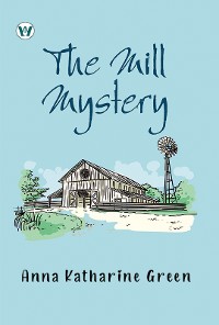 Cover The Mill Mystery