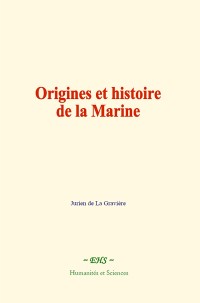 Cover Origines et histoire de la Marine
