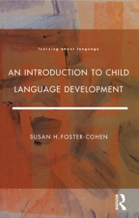 Cover Introduction to Child Language Development