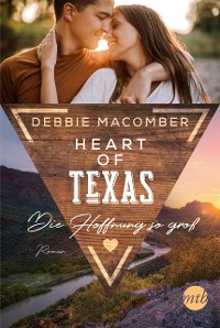 Cover Heart of Texas - Die Hoffnung so groß