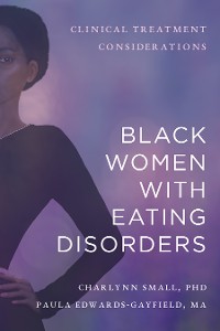 Cover Black Women with Eating Disorders: Clinical Treatment Considerations