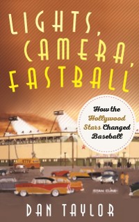 Cover Lights, Camera, Fastball