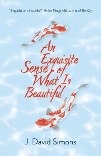 Cover An Exquisite Sense of What is Beautiful