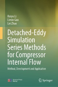 Cover Detached-Eddy Simulation Series Methods for Compressor Internal Flow