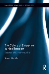 Cover The Culture of Enterprise in Neoliberalism