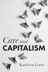 Cover Care and Capitalism