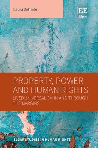 Cover Property, Power and Human Rights
