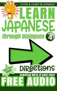 Cover Learn Japanese through Dialogues Directions
